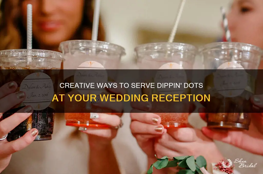 how to serve dippin dots at a wedding