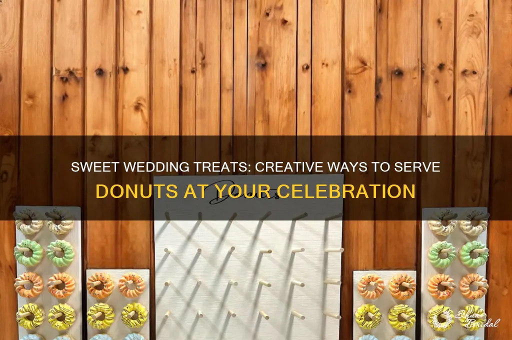 how to serve donuts at a wedding