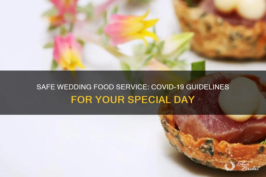 how to serve food at a wedding during covid