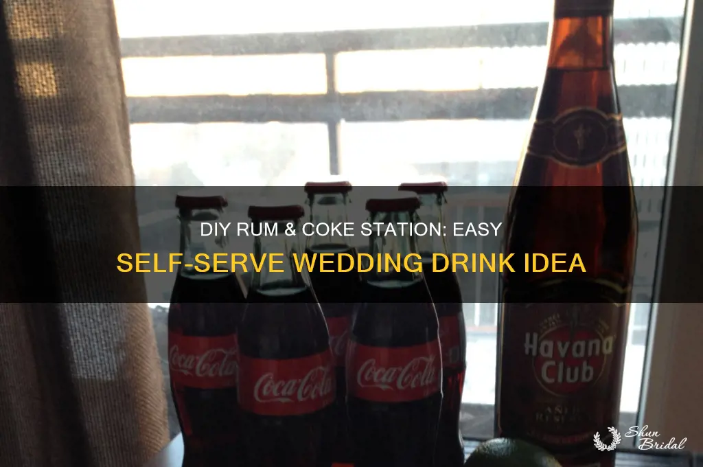 how to serve rum and cokes self serve at wedding