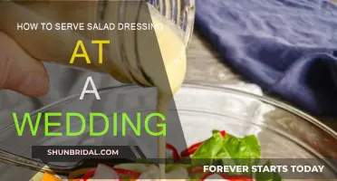 Salad Dressing Service: Wedding Edition