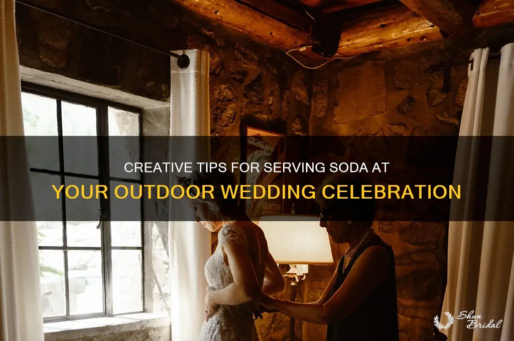 how to serve soda outdoor wedding