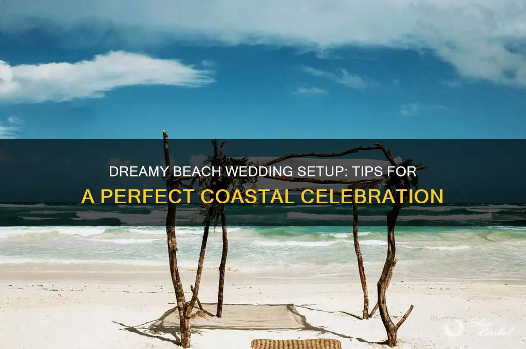 how to set up a beach wedding