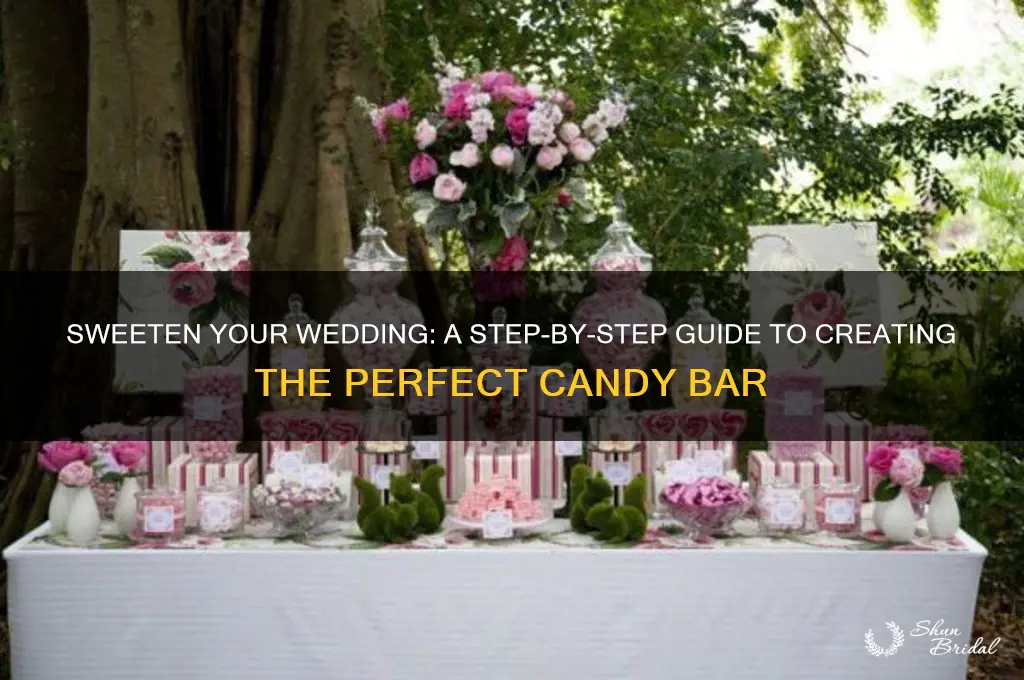 how to set up a candy bar for a wedding