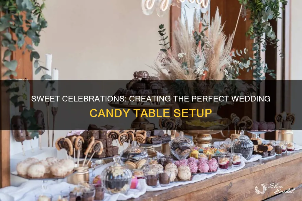 how to set up a candy table at a wedding
