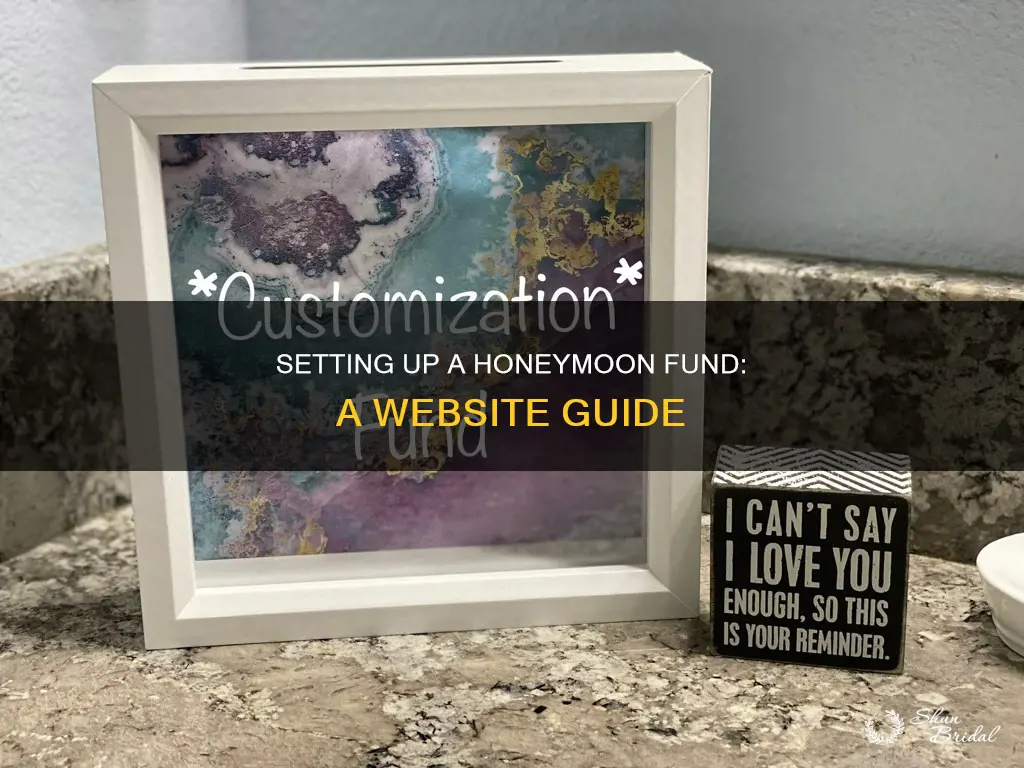 how to set up a honeymoon fund website
