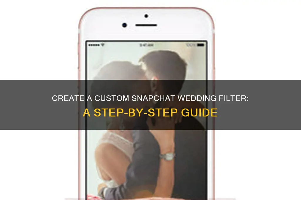 how to set up a snapchat filter for wedding