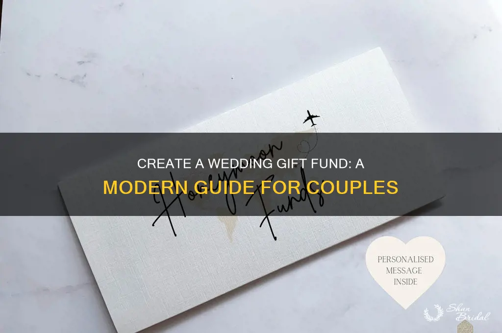 how to set up a wedding gift fund