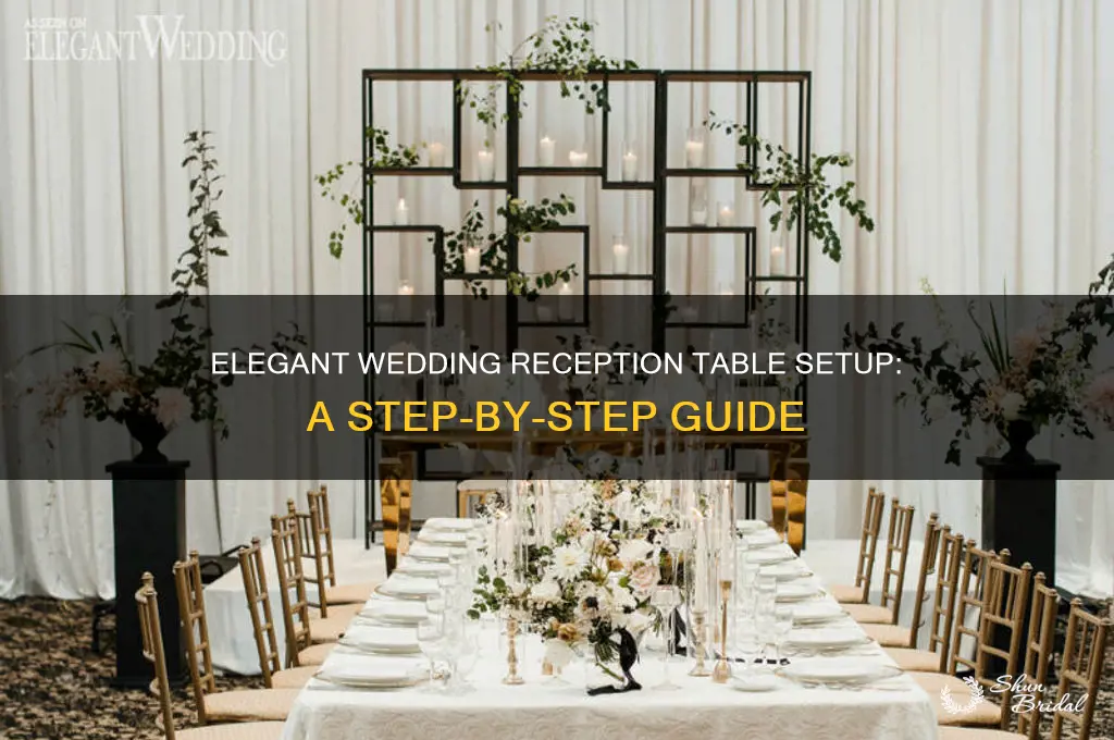 how to set up a wedding receiption table