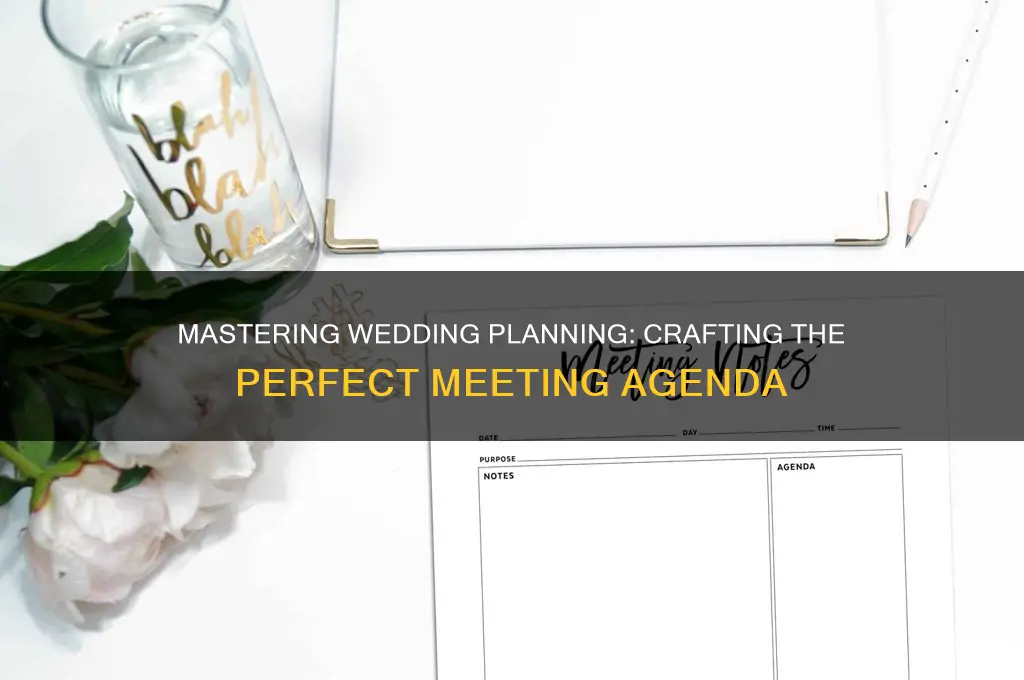 how to set up an agenda for a wedding meeting