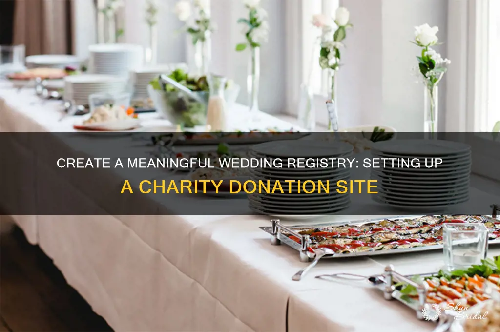 how to set up charity donation site for wedding list
