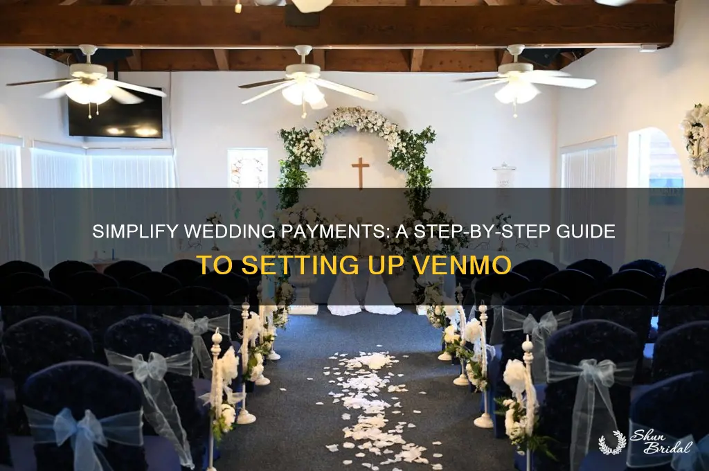 how to set up venmo for wedding