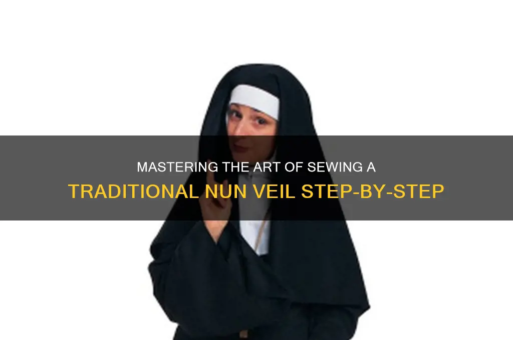 how to sew a nun veil