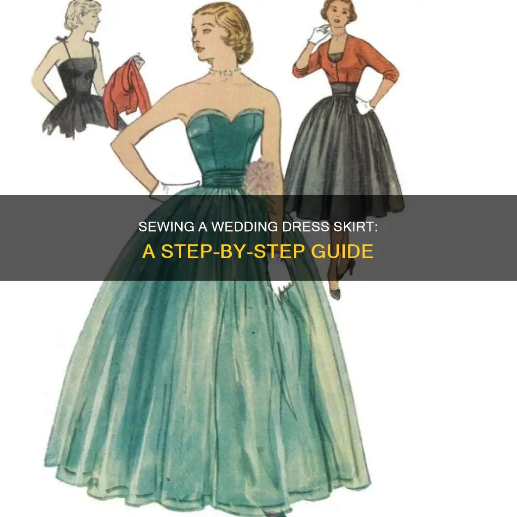 how to sew a wedding dress skirt