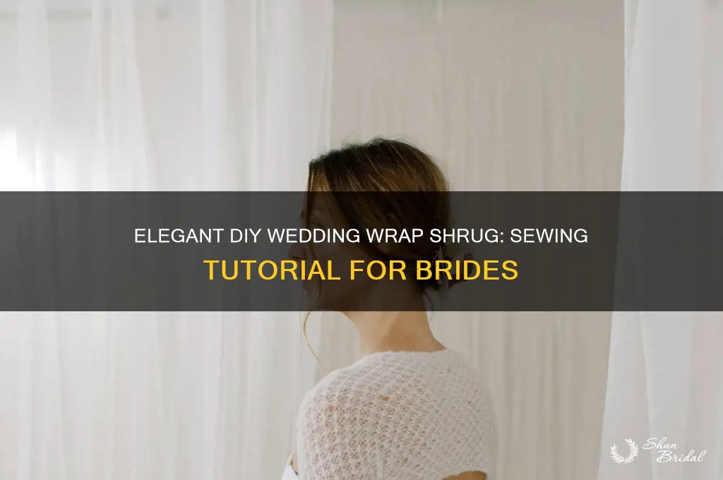 how to sew a wedding wrap shrug