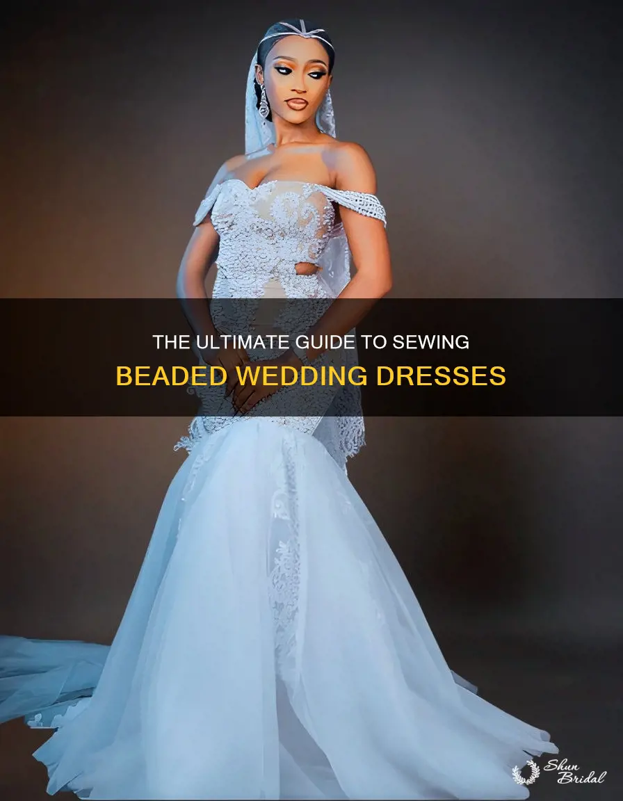 how to sew beaded wedding dresses