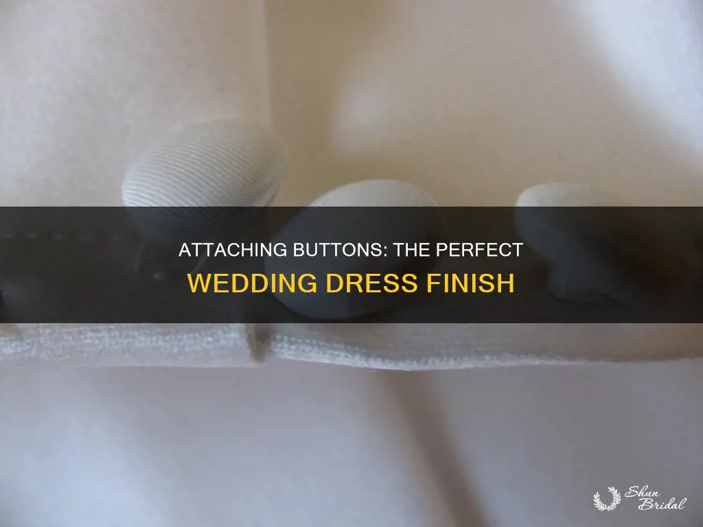 how to sew buttons on a wedding dress