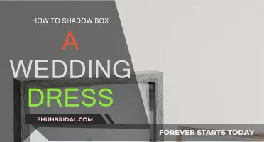 Preserving Your Wedding Dress: Shadow Boxing Tips