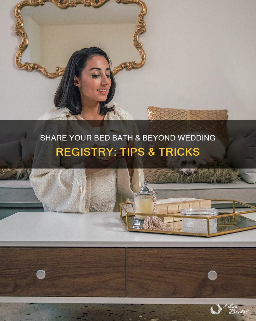 how to share bed bath and beyond wedding registry link