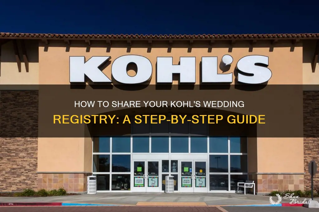 how to share kohls wedding regsitry