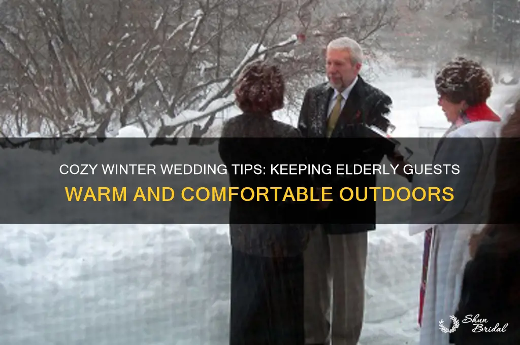 how to shelter elderly at really cold outdoor wedding