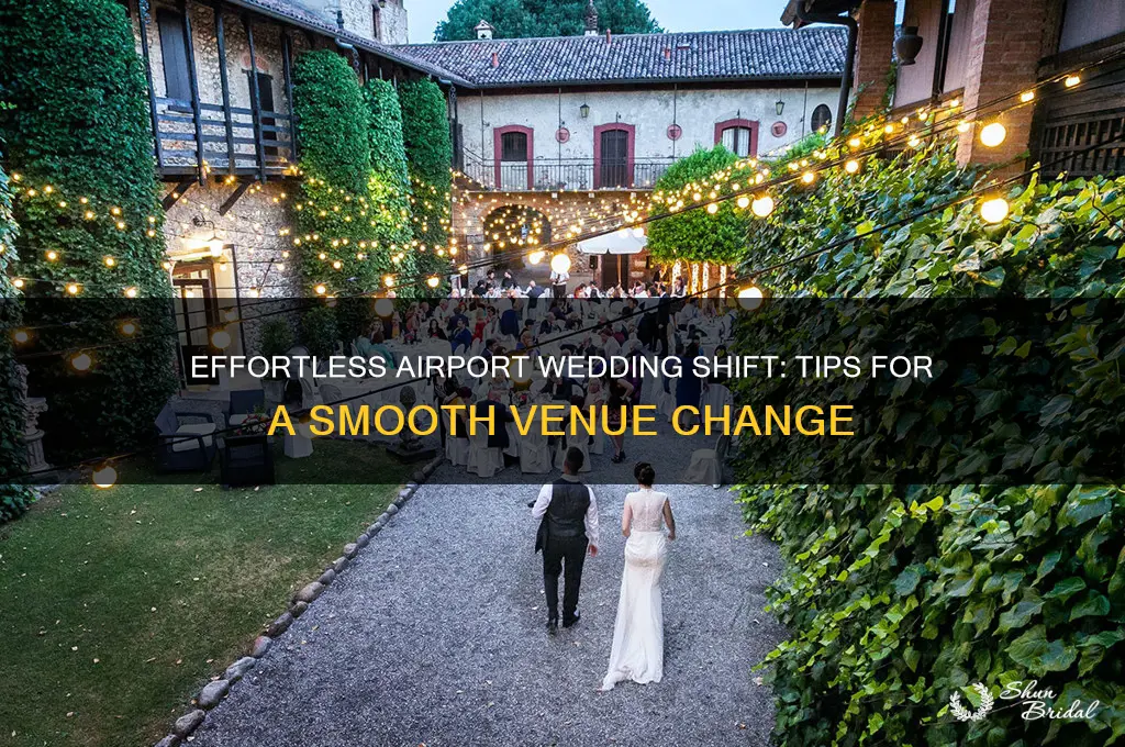 how to shift airport wed
