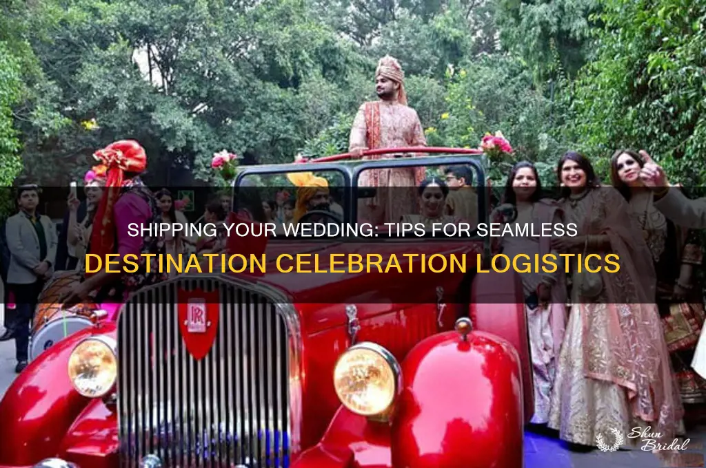 how to ship a wedding