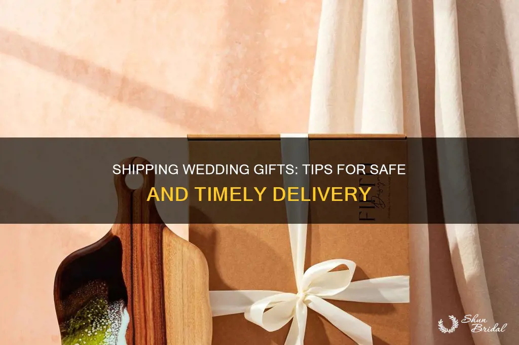 how to ship wedding presents