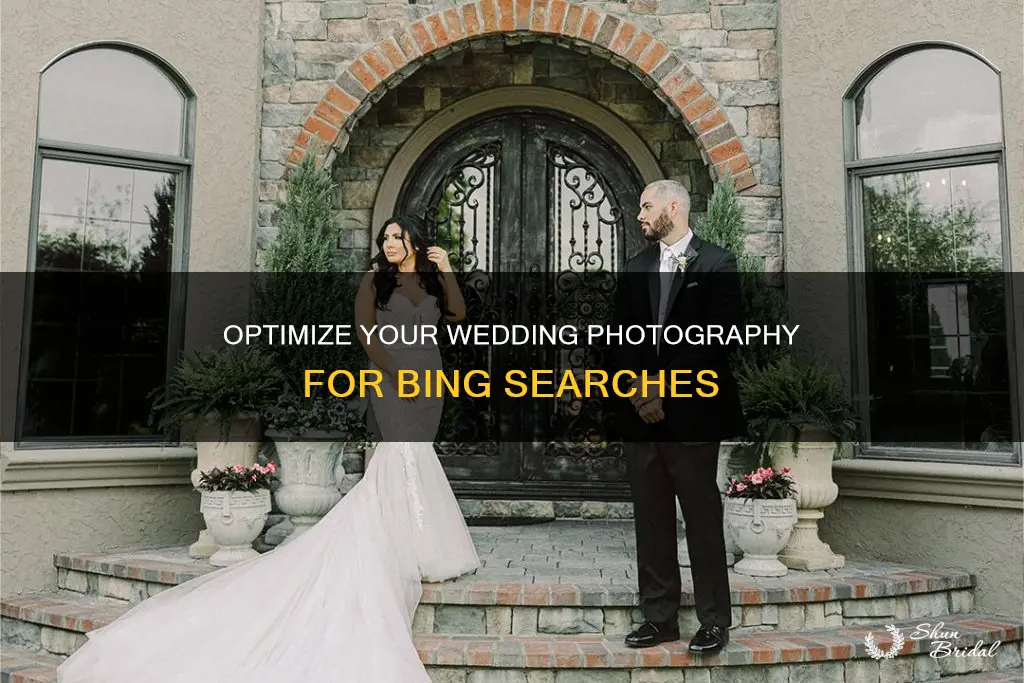 how to show up on bing as a wedding photographer