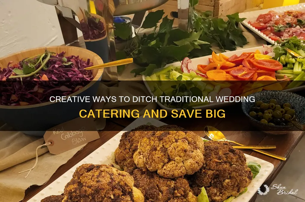how to skip wedding catering