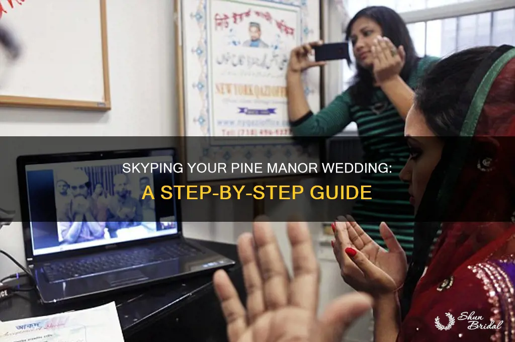 how to skype a wedding ceremony at pine manor