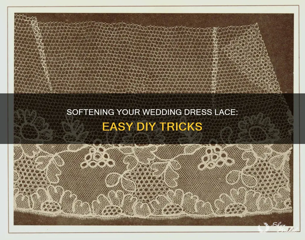 how to soften lace on a wedding dress