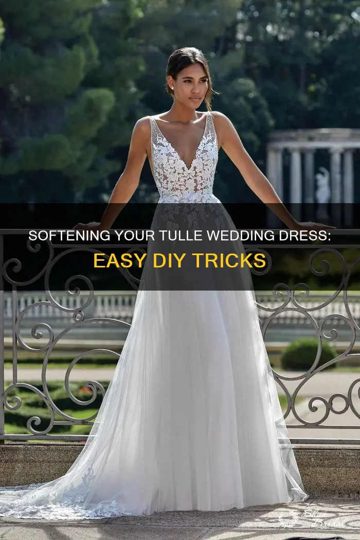 how to soften tulle wedding dress