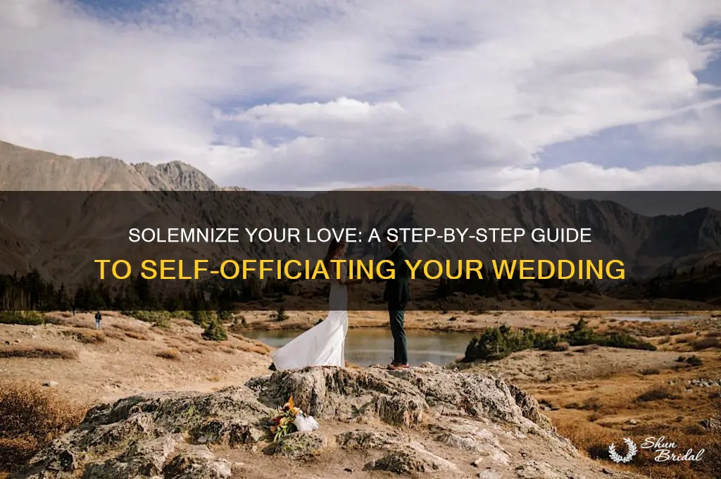 how to solemnize your own wedding