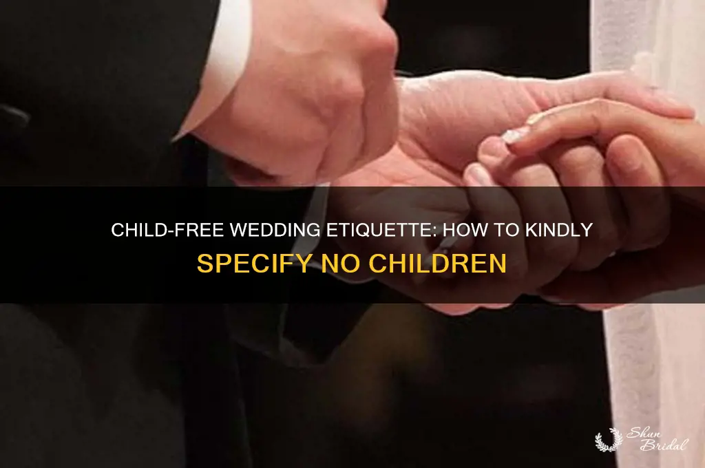 how to specify no children for wedding