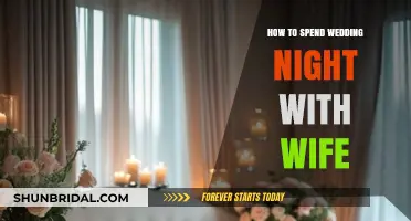 Romantic Wedding Night Ideas: Creating Unforgettable Moments with Your Wife