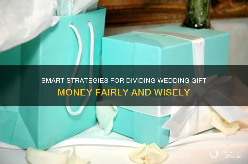 how to split wedding gift money