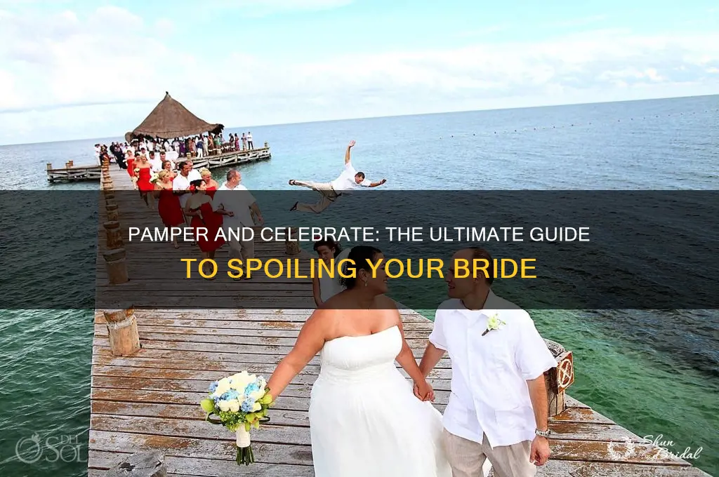 how to spoil bride on her wedding day