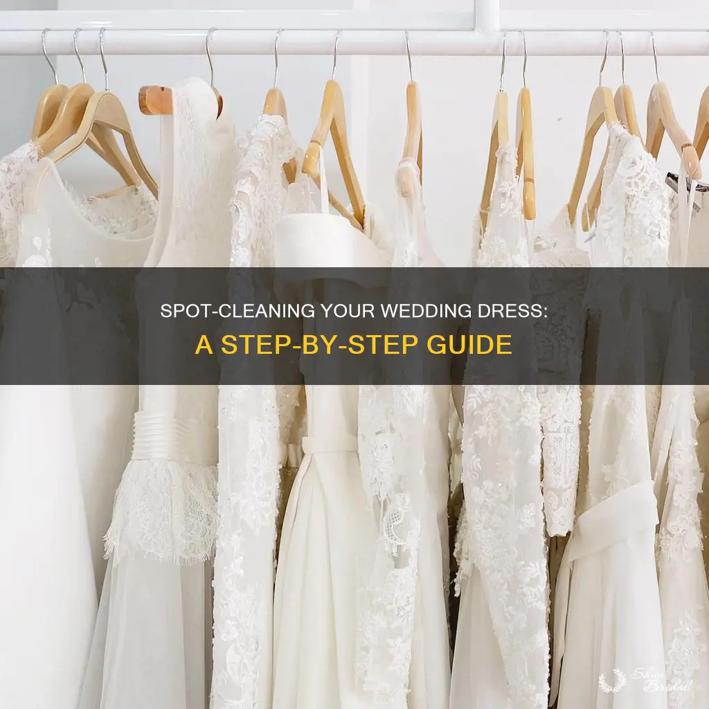 how to spot clean a wedding dress