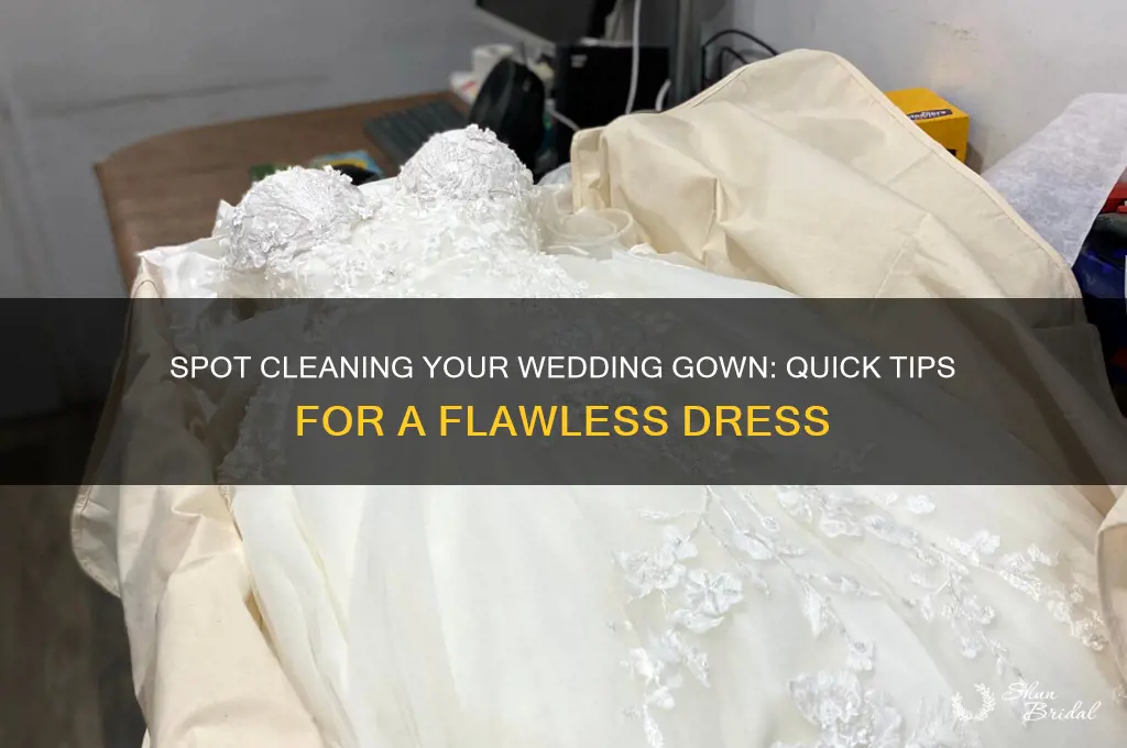 how to spot clean a wedding gown