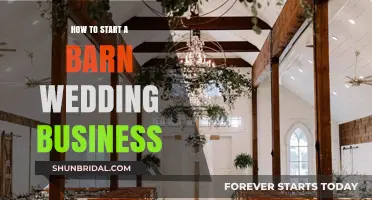 Launching Your Dream Barn Wedding Business: A Step-by-Step Guide