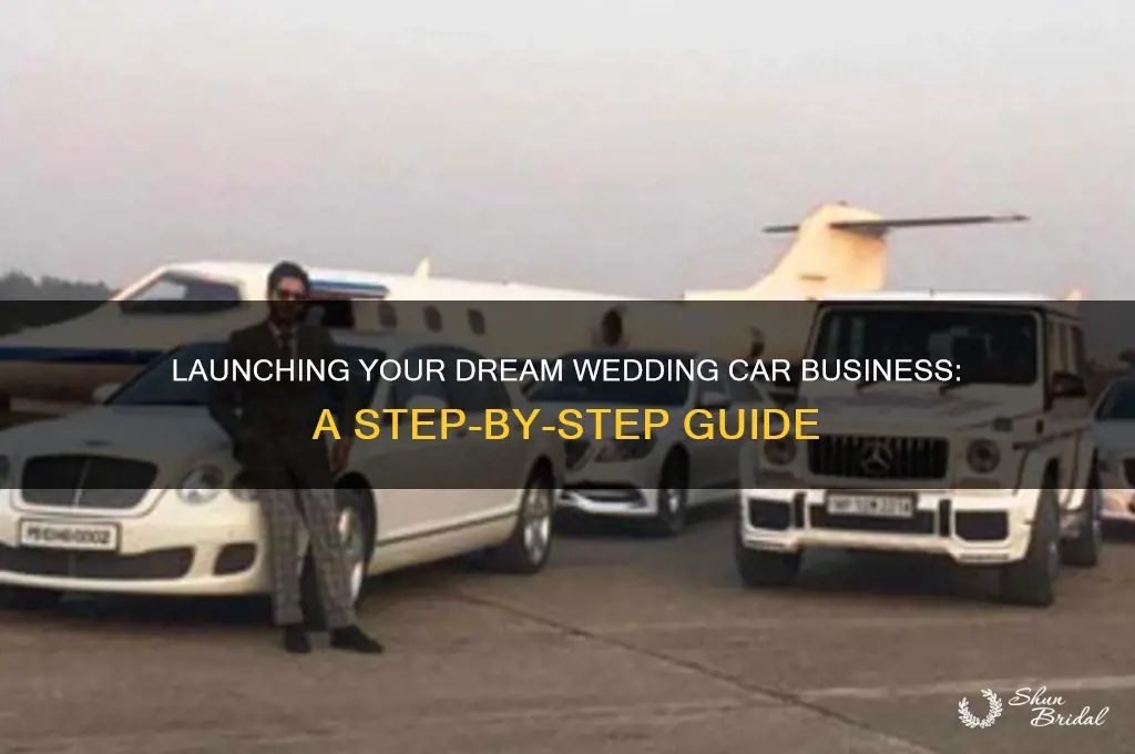 how to start a wedding car business