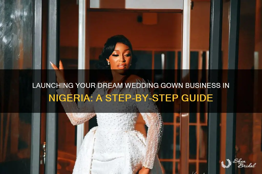 how to start a wedding gown business in nigeria
