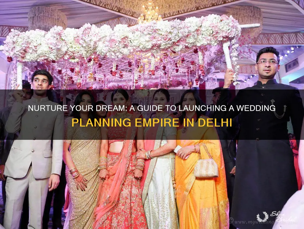 how to start a wedding planning business in delhi