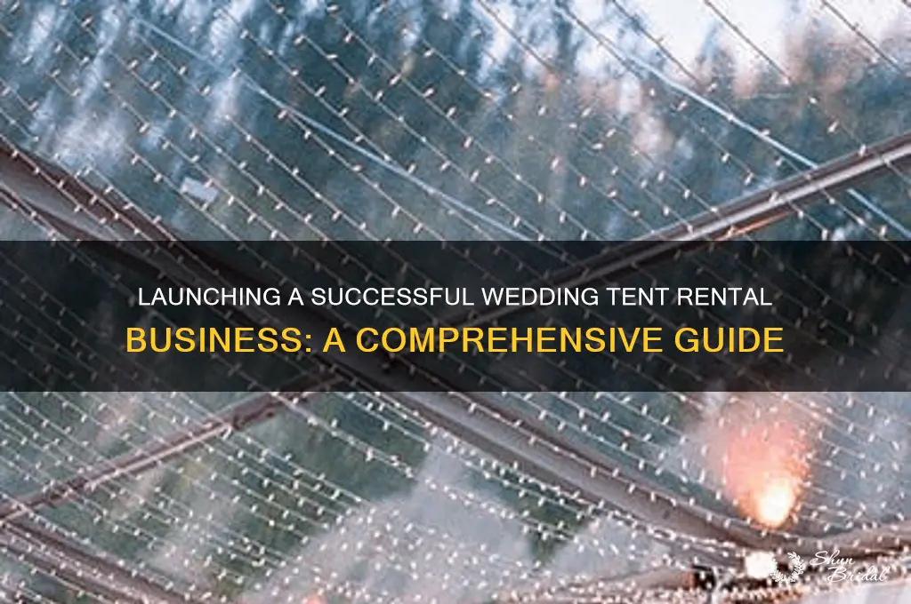 how to start a wedding tent rental business