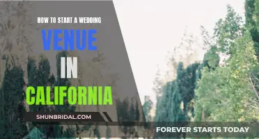 Starting a Wedding Venue in California: A Guide