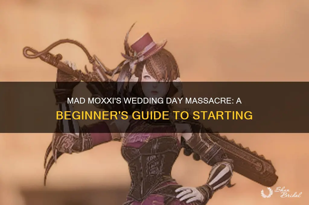 how to start mad moxxi and the wedding day massacre
