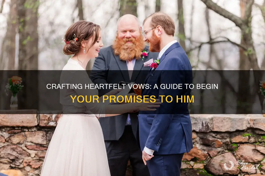 how to start my vows for him
