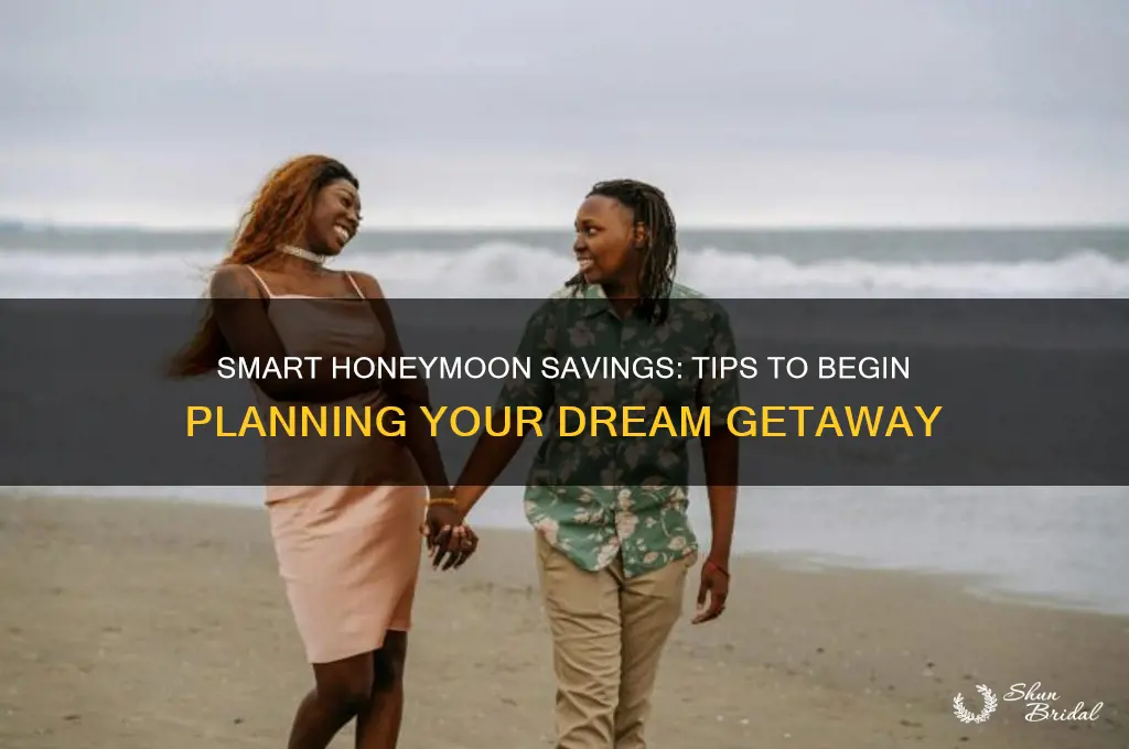 how to start saving for a honeymoon