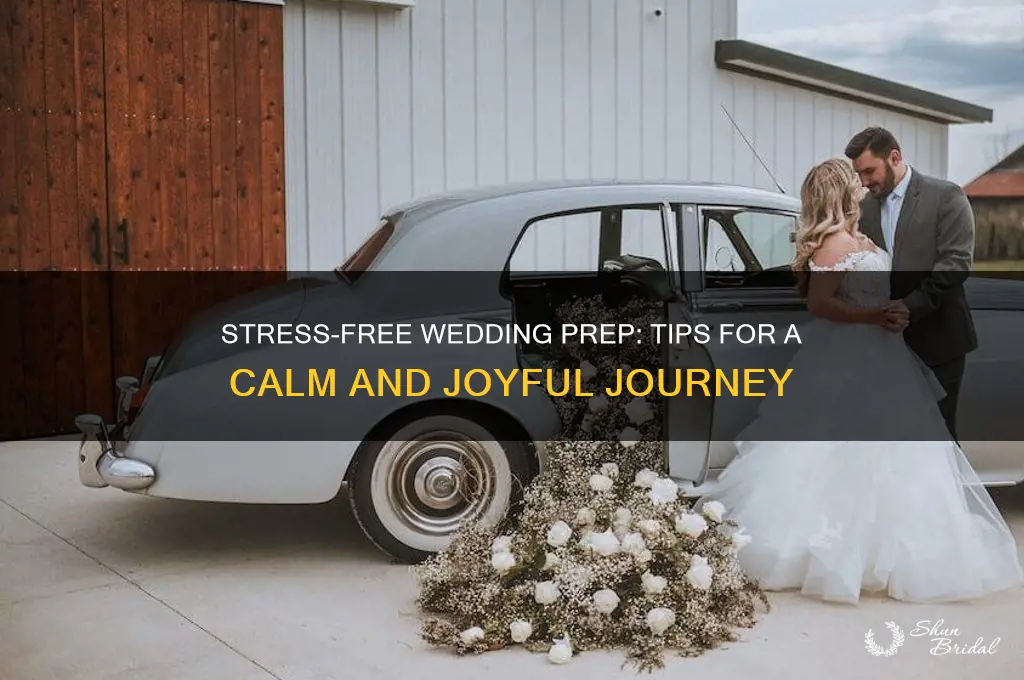 how to stay stress free before wedding